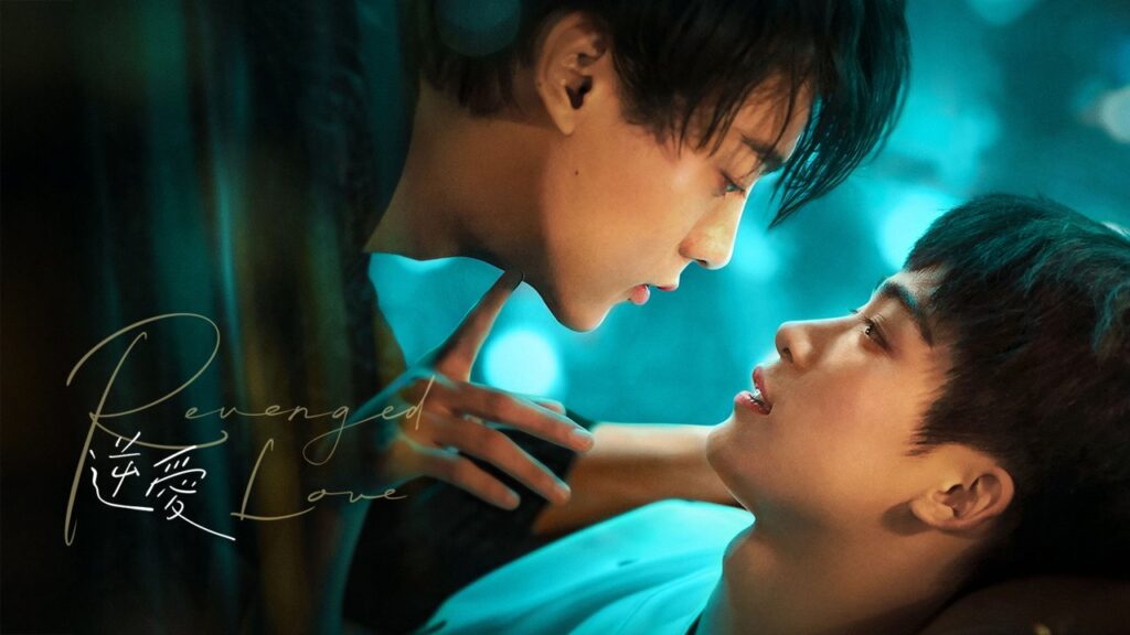 Revenged Love – One of The Best Bl Series in 2025 – Series Review
